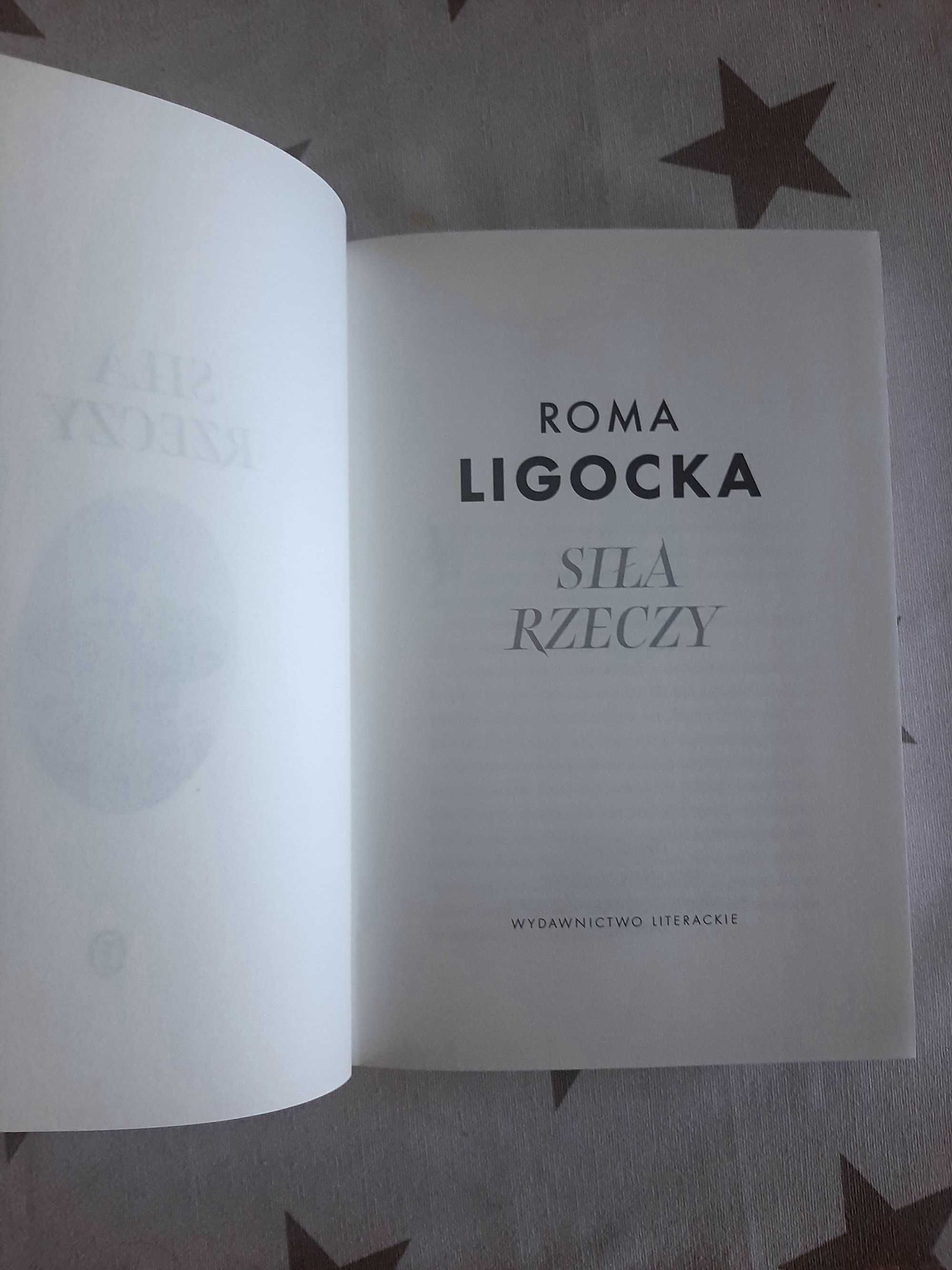 Roma Ligocka "Siła rzeczy"