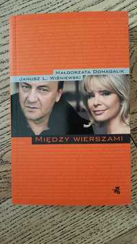 Nowa "Między wierszami " J. L. Wiśniewski M. Domagalik
