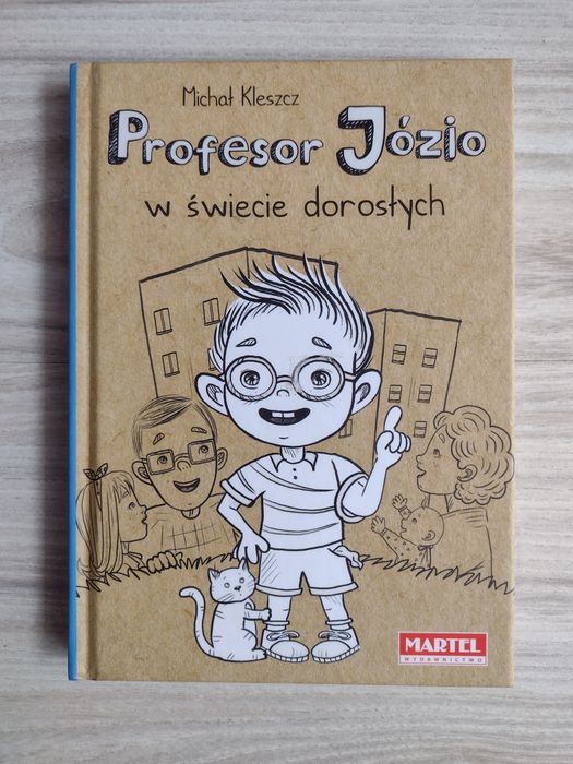 Profesor Józio w świecie dorosłych - Michał Kleszcz, jak nowa