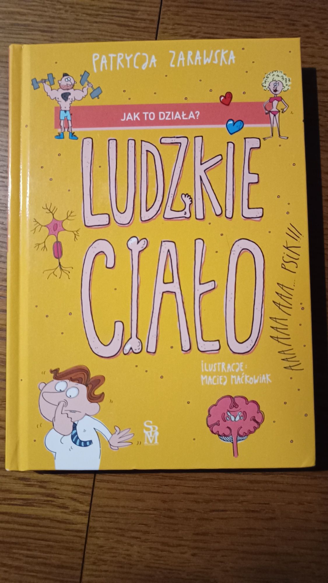 Jak to działa? Ludzkie ciało