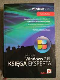 Paul McFedries Microsoft Windows 7 PL Księga Eksperta