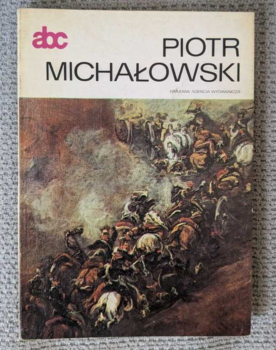 Piotr Michałowski - Wydawnictwo abc