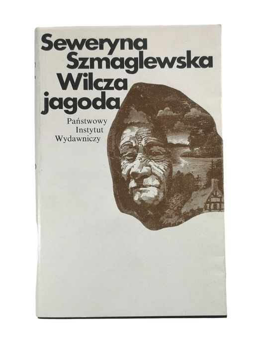 Wilcza Jagoda - Seweryna Szmaglewska