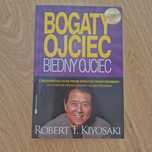 Bogaty ojciec Biedny Ojciec Kiyosaki