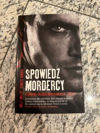 Spowiedź mordercy - Molly Molloy, Charles Bowden