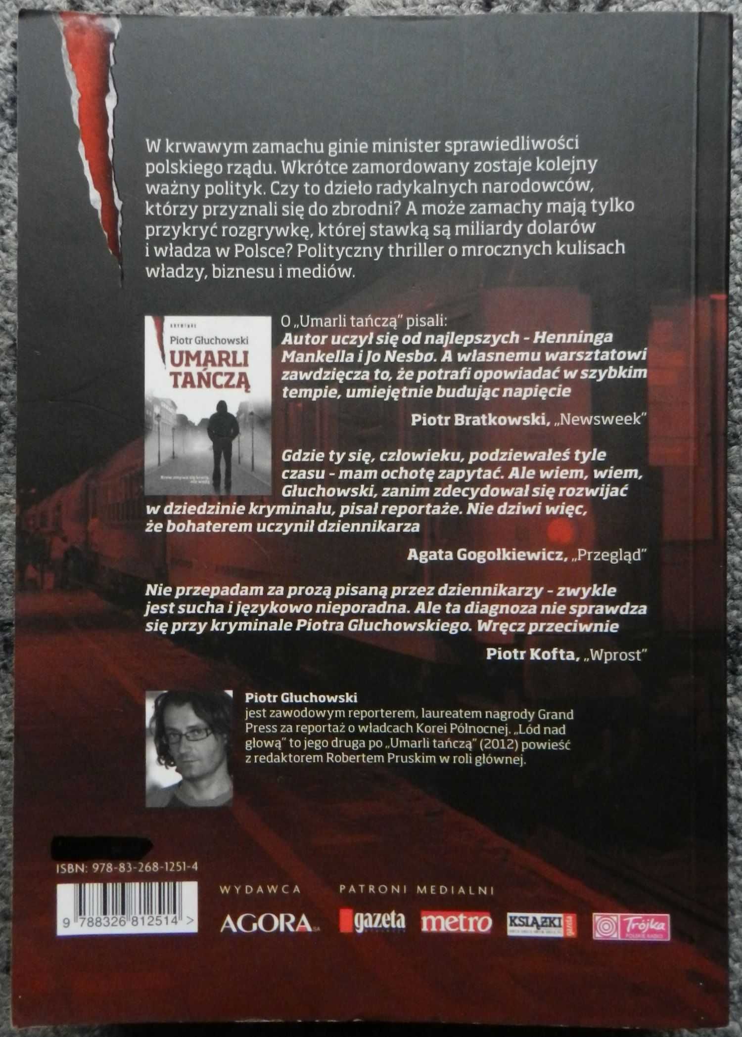 Głuchowski Piotr - Lód nad głową, thriller polityczny, kulisy władzy