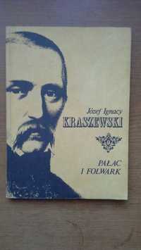 Pałac i folwark - Józef Ignacy Kraszewski