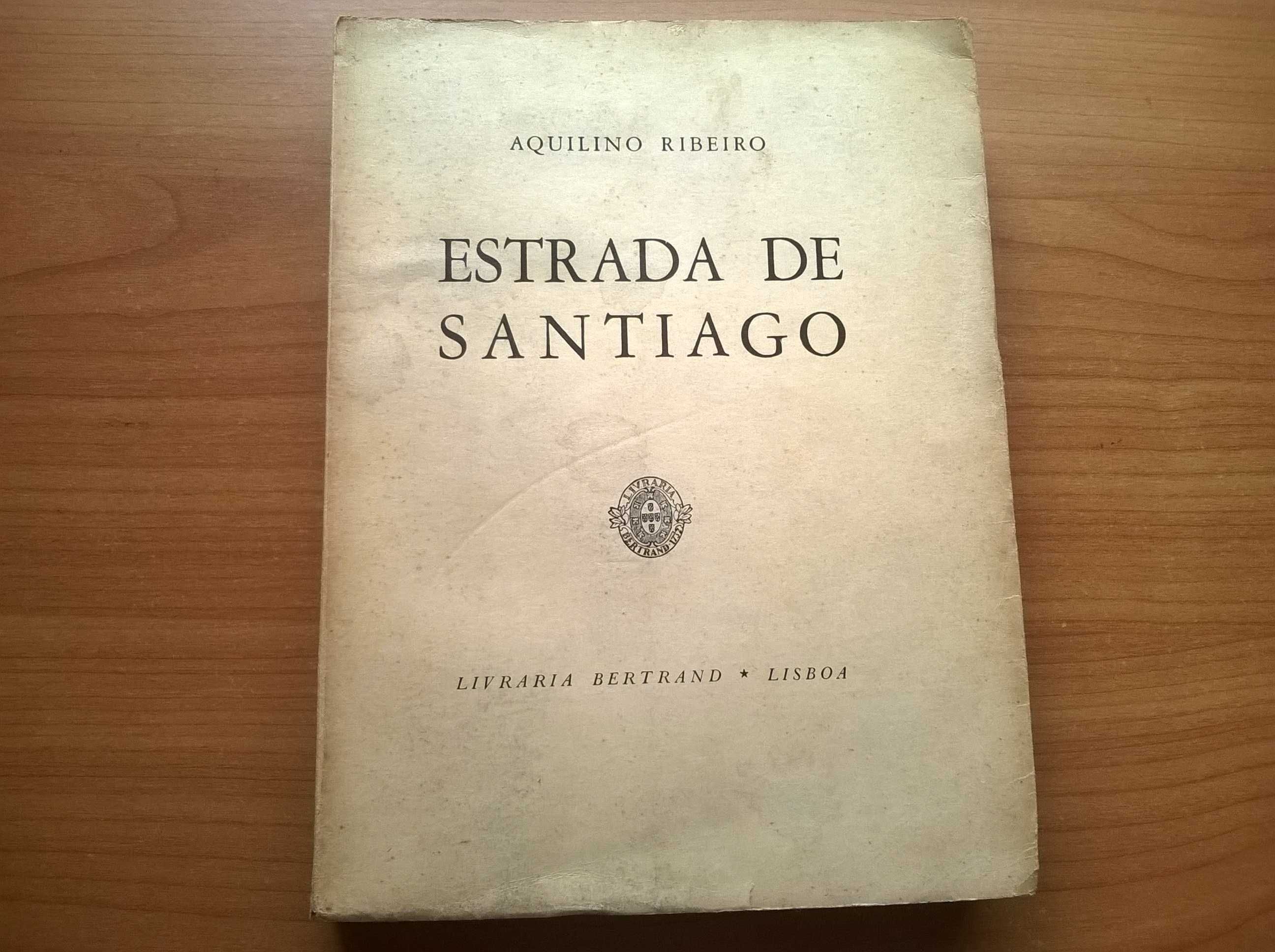 Estrada de Santiago - Aquilino Ribeiro