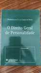 O Direito Geral de Personalidade