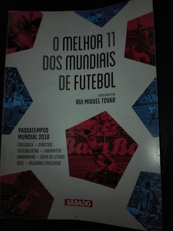 Livro O Melhor 11 dos Mundiais de Futebol de Rui Tovar