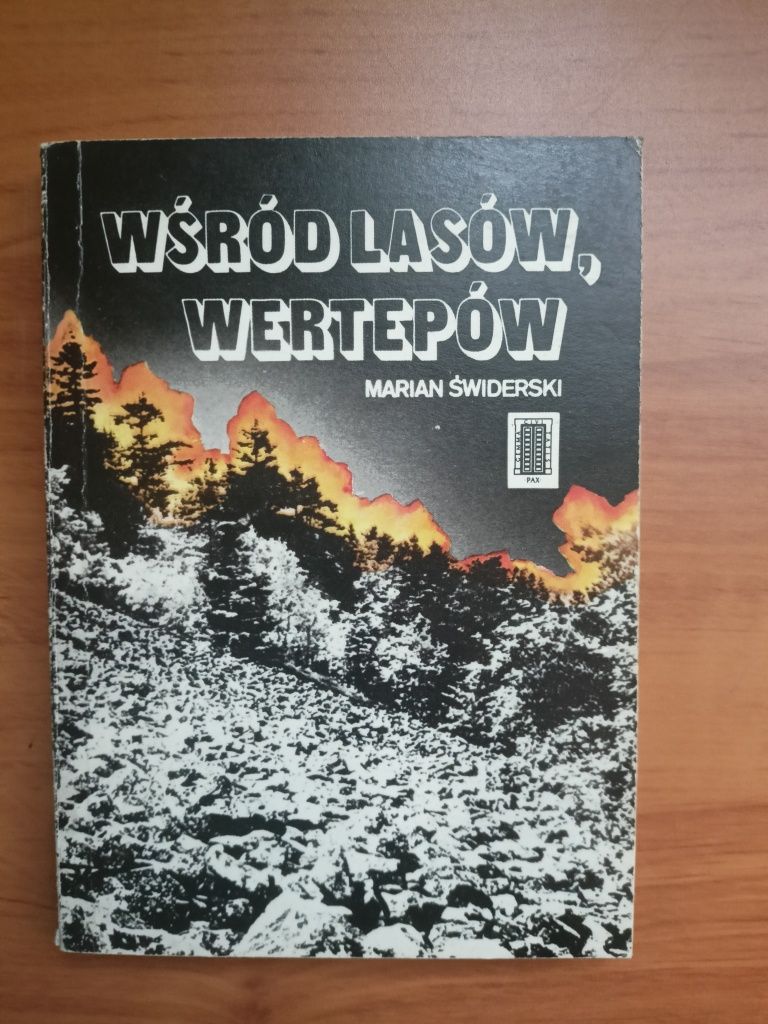 Wśród lasów wertepów Marian Świderski, mjr Ponury, Nurt, partyzantka