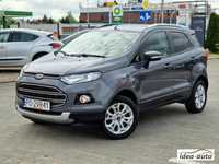 Ford EcoSport *TITANIUM*Niski Przebieg*SONY*Roczna Gwarancja Techniczna*