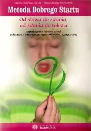 Metoda dobrego startu od słowa do zdania od zdania do tekstu