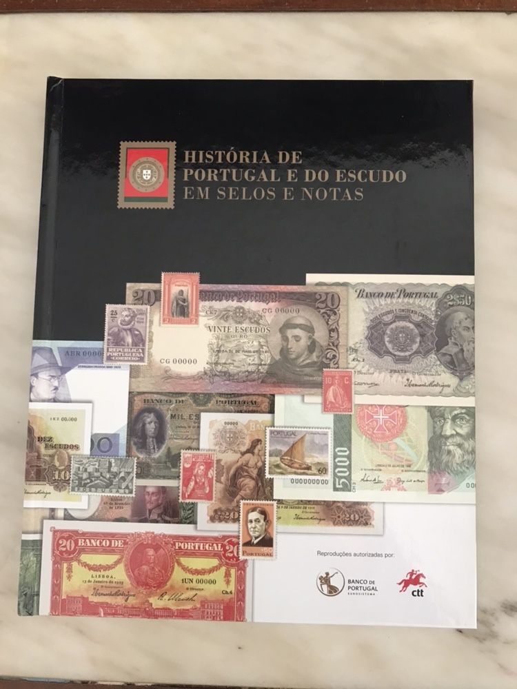 História de Portugal e do escudo em selos e notas