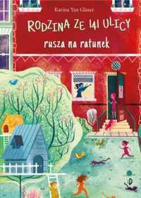 Rodzina ze 141 Ulicy rusza na ratunek! - Karina Yan Glaser, Dominika