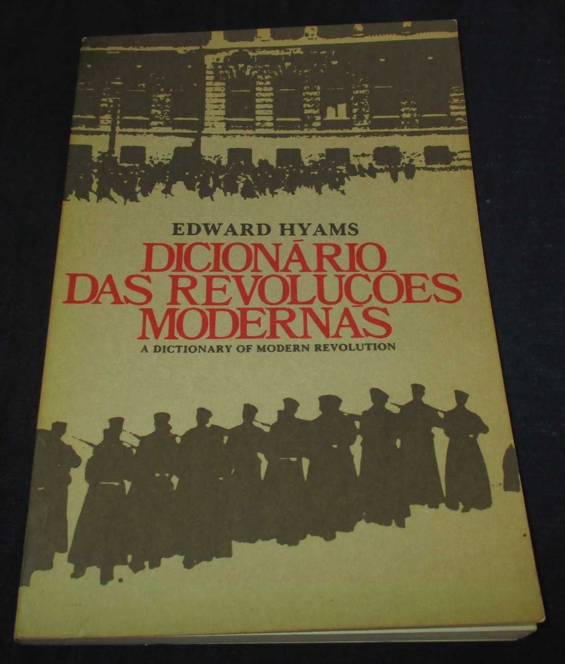 Livro Dicionário das Revoluções Modernas Edward Hyams