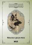 Wacek I Jego Pies, Ossendowski Ferdynand Antoni