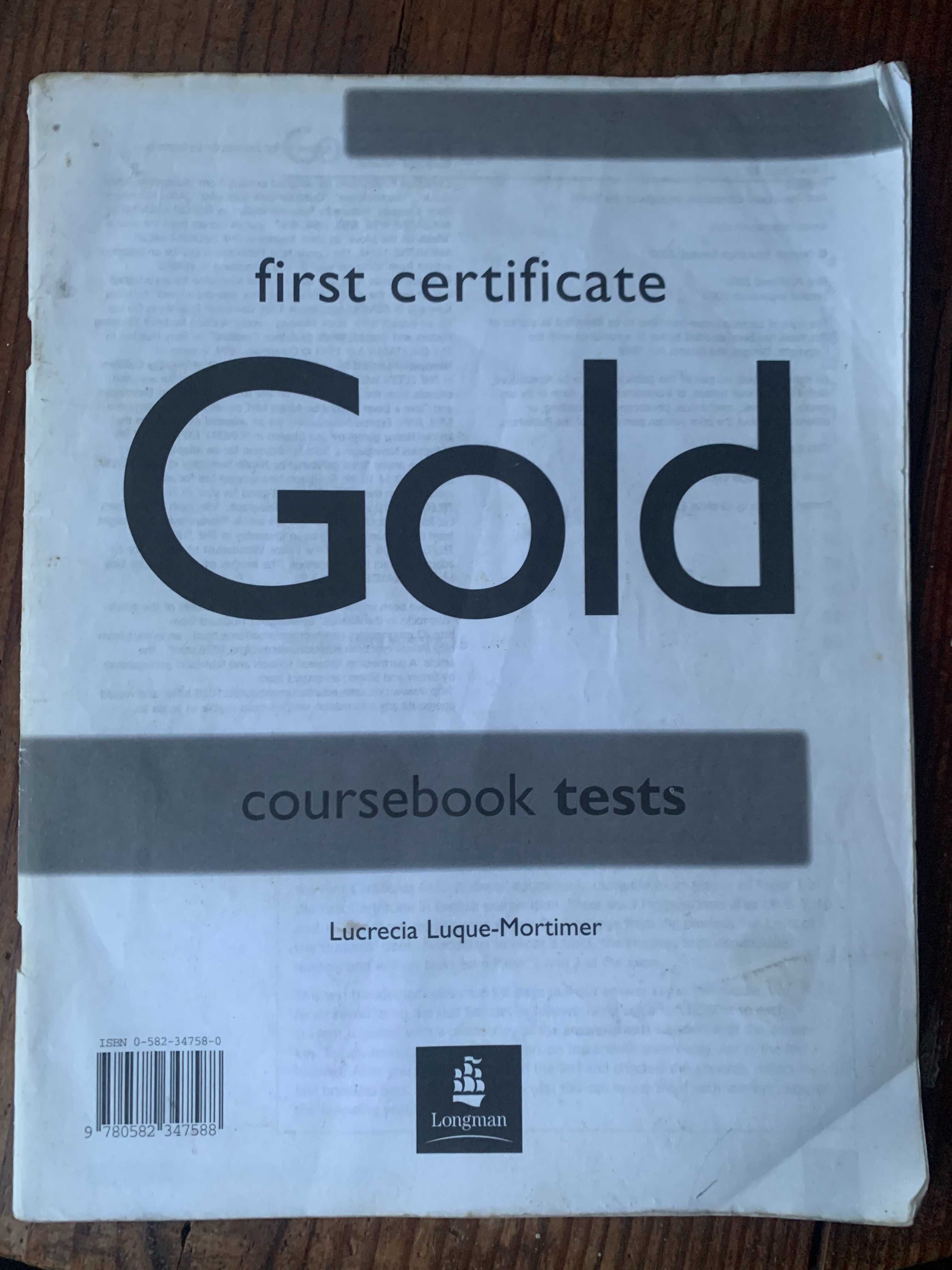 First Certificate Gold Coursebook and FC Gold coursebook tests