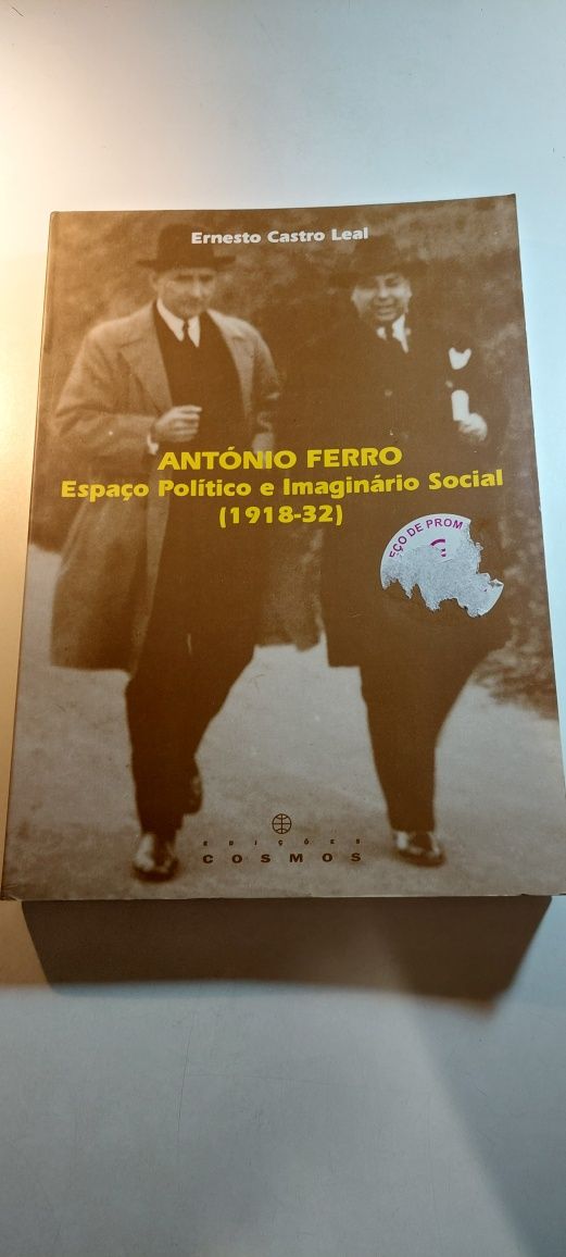 António Ferro, Espaço Político e Imaginário Social (1ª edição, 1994)