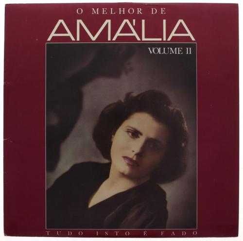 Amália - O Melhor de Vol.2 - Tudo isto é fado