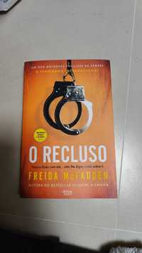 O Recluso
de Freida McFaddenO Recluso
de Freida McFadden