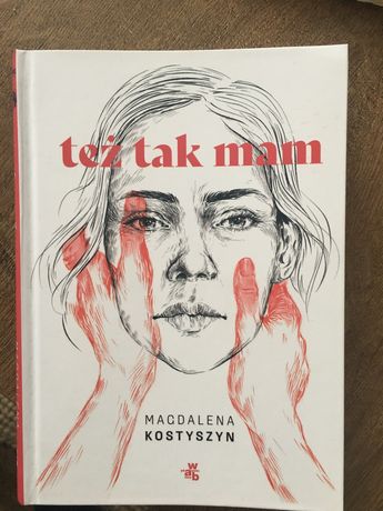 Książka „Też tak mam” Magdalena Kostyszyn