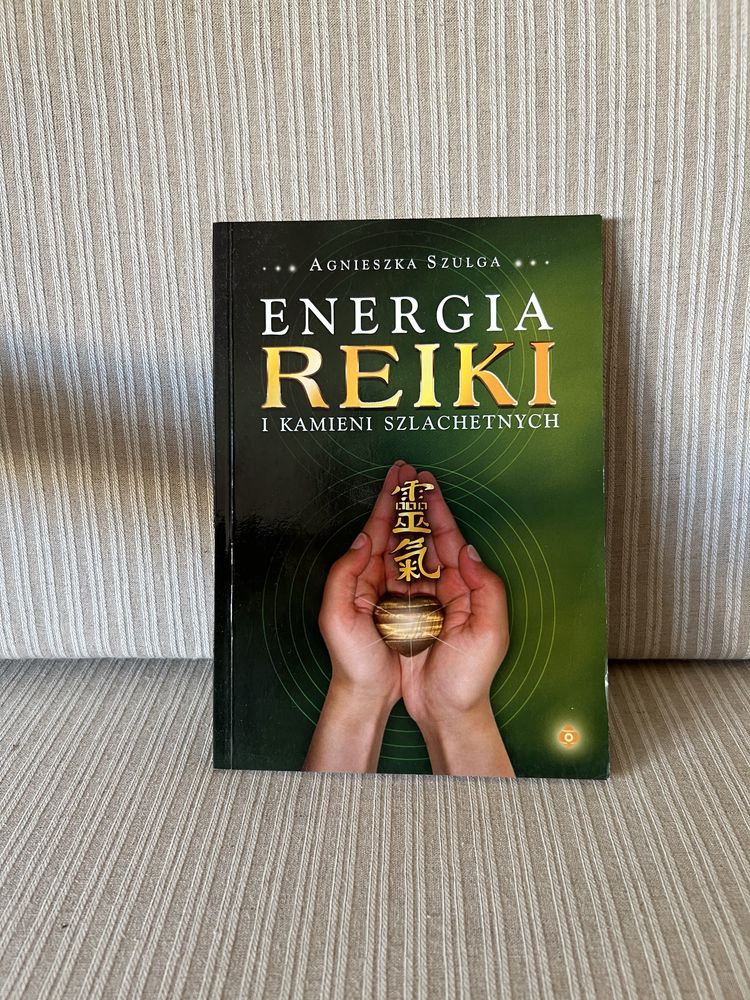 Energia Reiki i Kamieni Szlachetnych Agnieszka Szulga