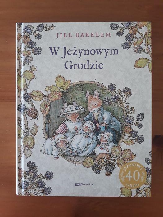 W jeżynowym grodzie NOWA Jill Barklem