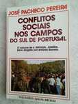 Conflitos Sociais nos Campos do Sul de Portugal.