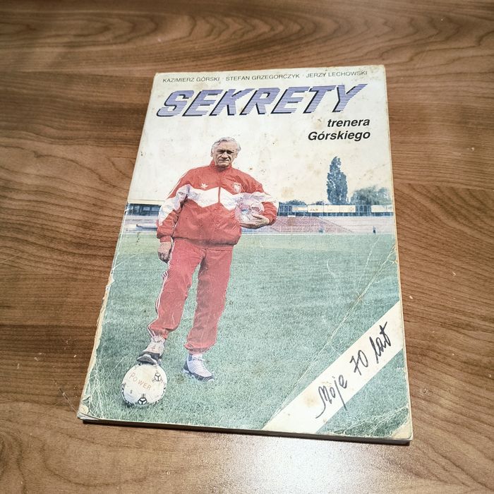 Sekrety trenera Górskiego, moje 70 lat