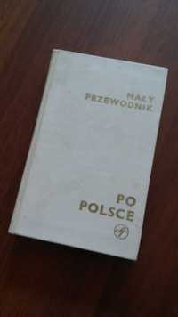 Mały przewodnik po Polsce. PRL. Z mapą z epoki.