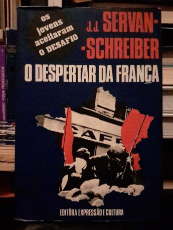 J. J. Servan-Schreiber - O Despertar da França