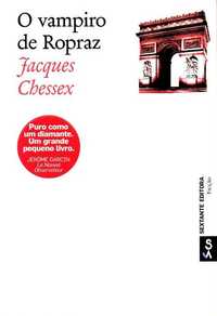 Livro - O Vampiro de Ropraz - Jacques Chessex