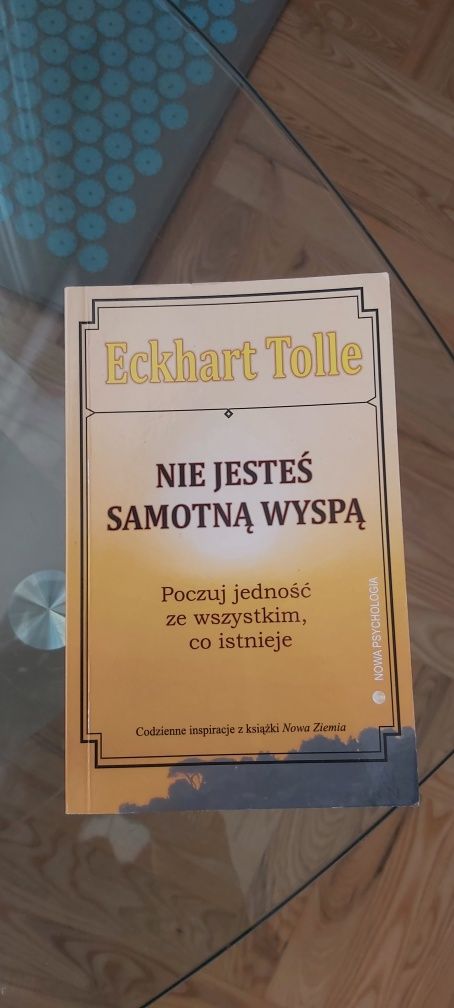 Ksiazka tolle eckhart nie jestes samotną wyspą rozwój osobisty