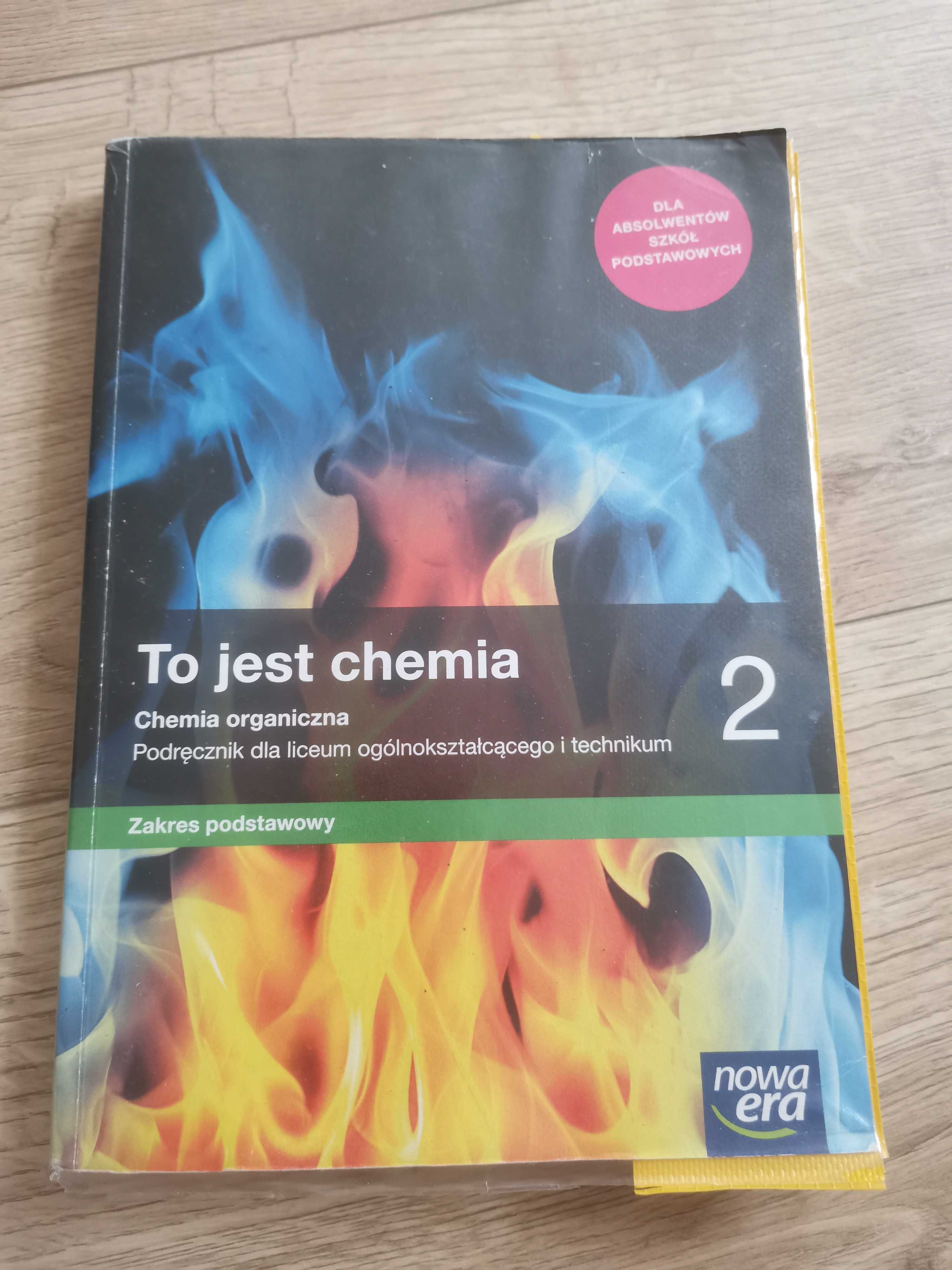 To jest chemia 2 zakres podstawowy