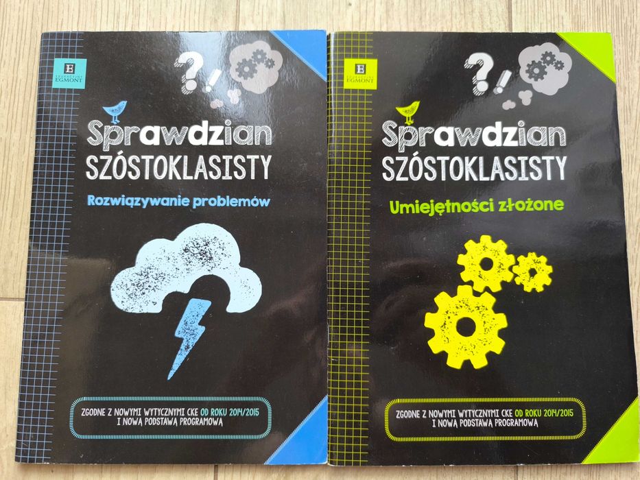 SPRAWDZIAN szóstoklasisty Umiejętności zlozone oraz rozwiazywanie prob