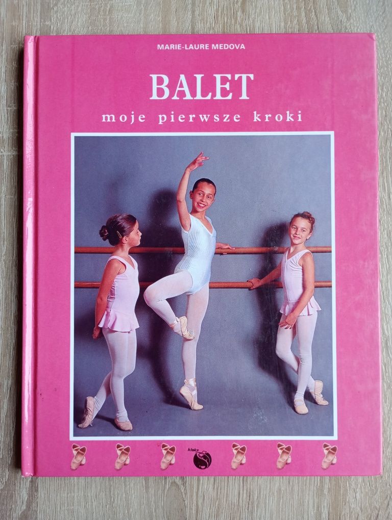 Książka Balet moje pierwsze kroki Medova
