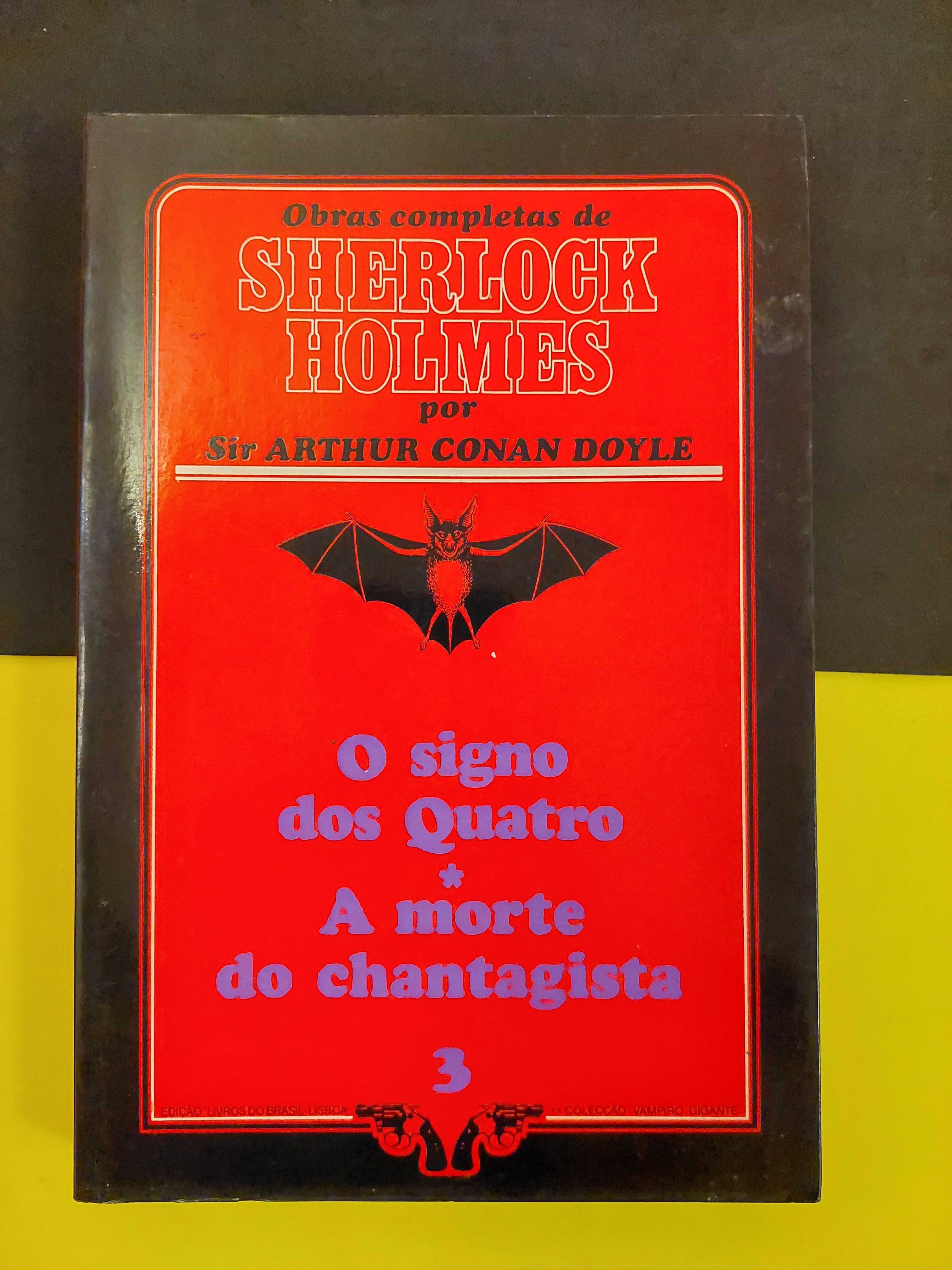 Arthur Conan Doyle - O Signo dos Quatro. O monte do Chantagista