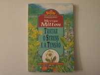 Tratar o stress e a tensão- Mervyn Mitton