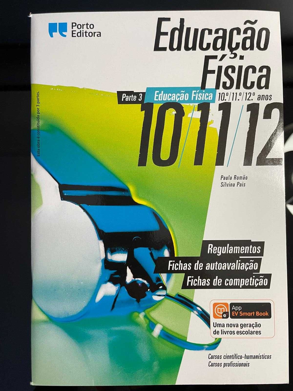 Educação Física, 10º, 11º e 12º anos. Parte 1, 2 e 3.