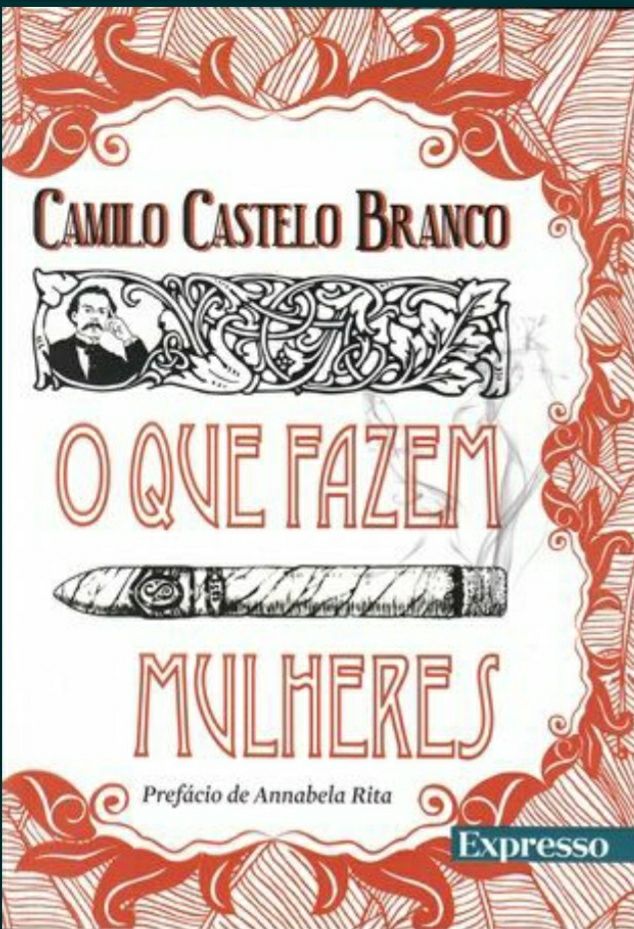 O Que Fazem Mulheres de Camilo Castelo Branco