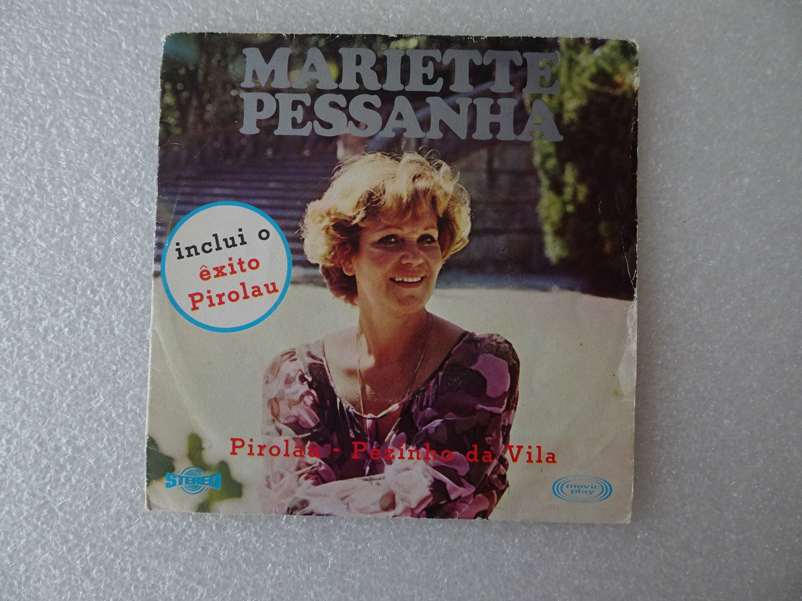 Disco vinil single - Mariette Pessanha - Pirolau - Pézinho da Vila