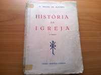 História da Igreja (4.ª edição) - P. Miguel de Oliveira