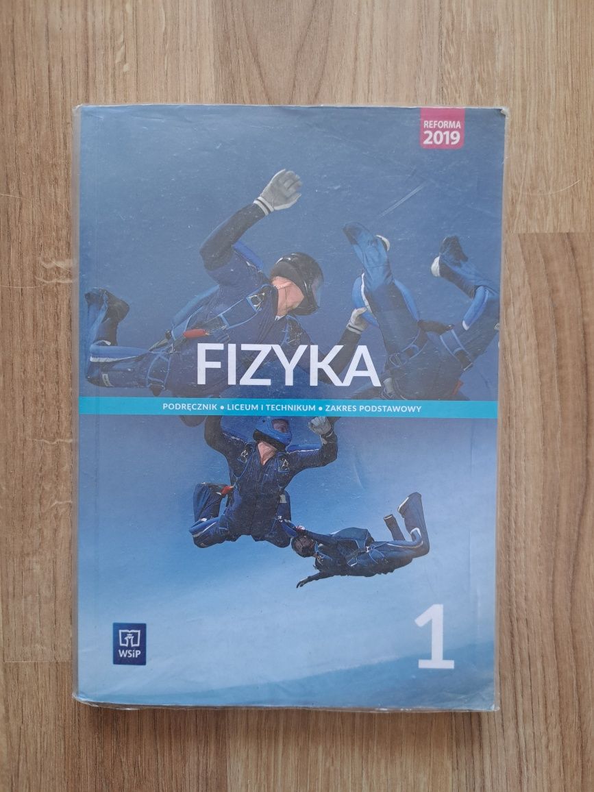 Fizyka. Podręcznik dla liceum i technikum do klasy 1. Zakres podstawow