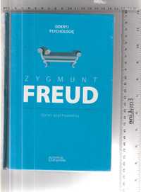 Zygmund Freud .Ojciec psychoanalizy.