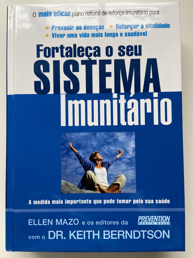 Fortaleça o seu sistema Imunitário