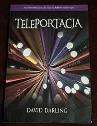 Teleportacja. D. Darling.