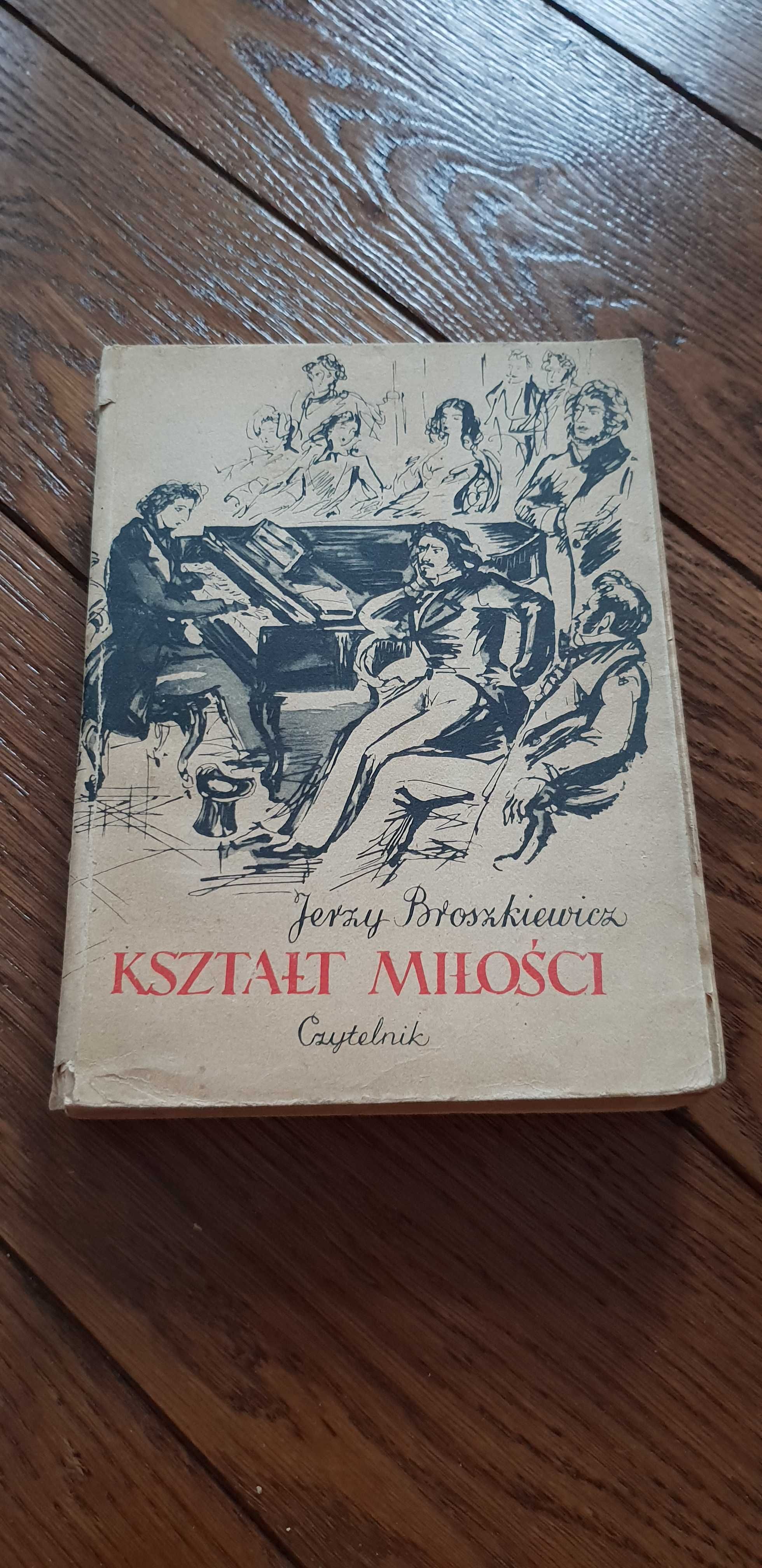 Książka rok 1953 "Kształt miłości" Jerzy Broszkiewicz