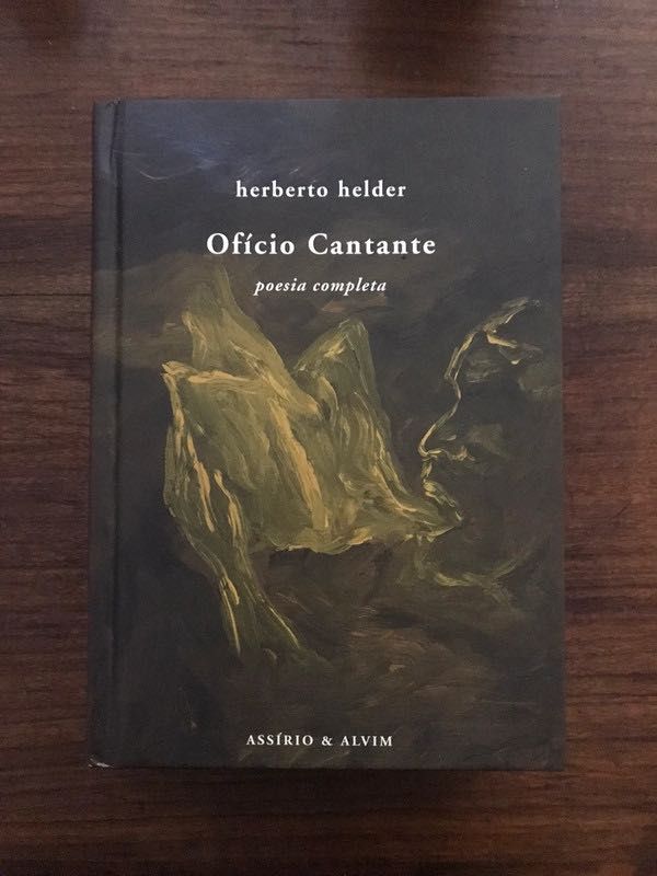Livro Herberto Hélder - Oficio Cantante (poesia completa)