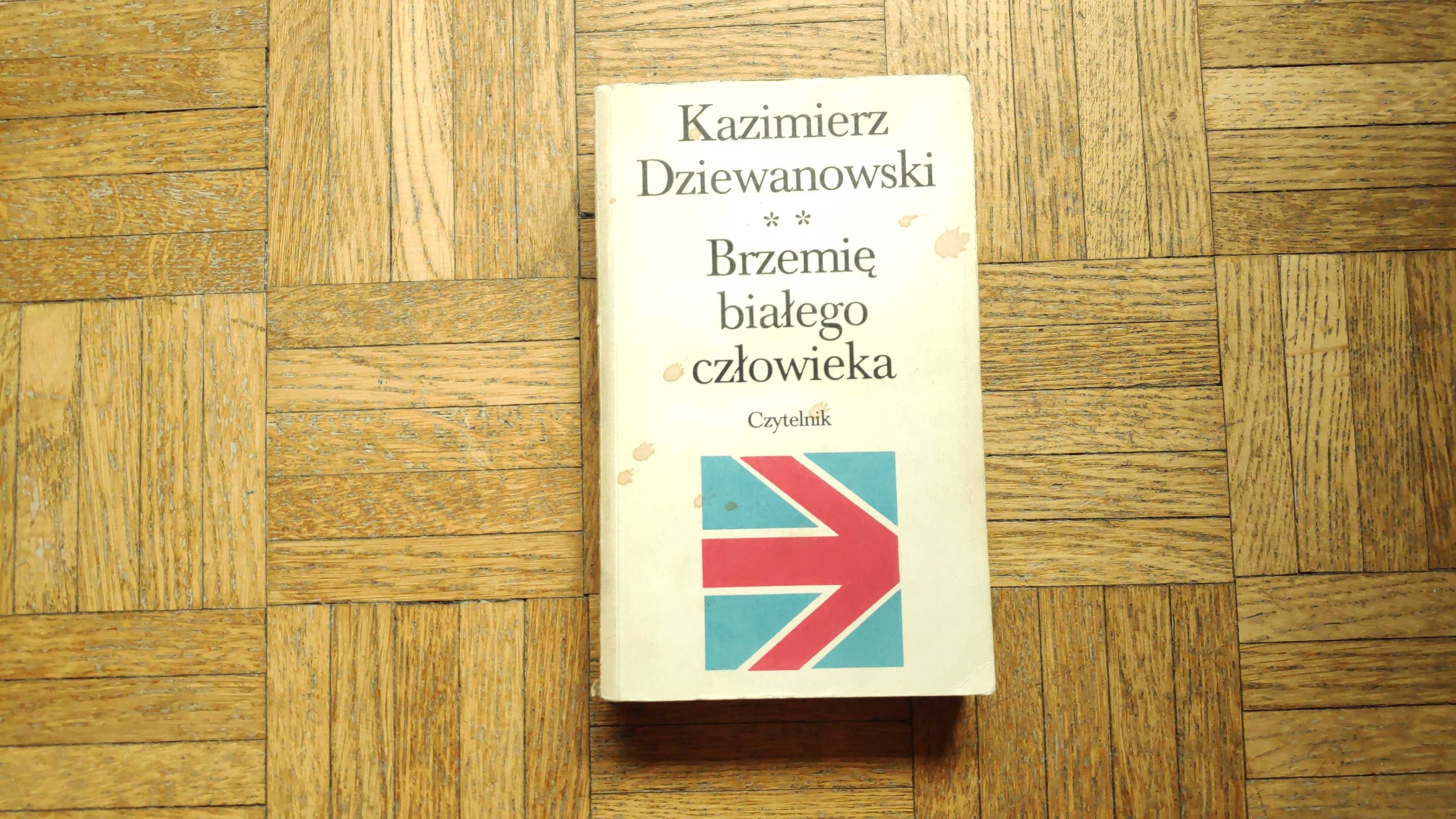 Brzemię białego człowieka, Kazimierz Dziewanowski, tom 2.